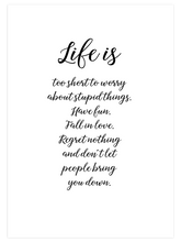 Life Is - Art Print